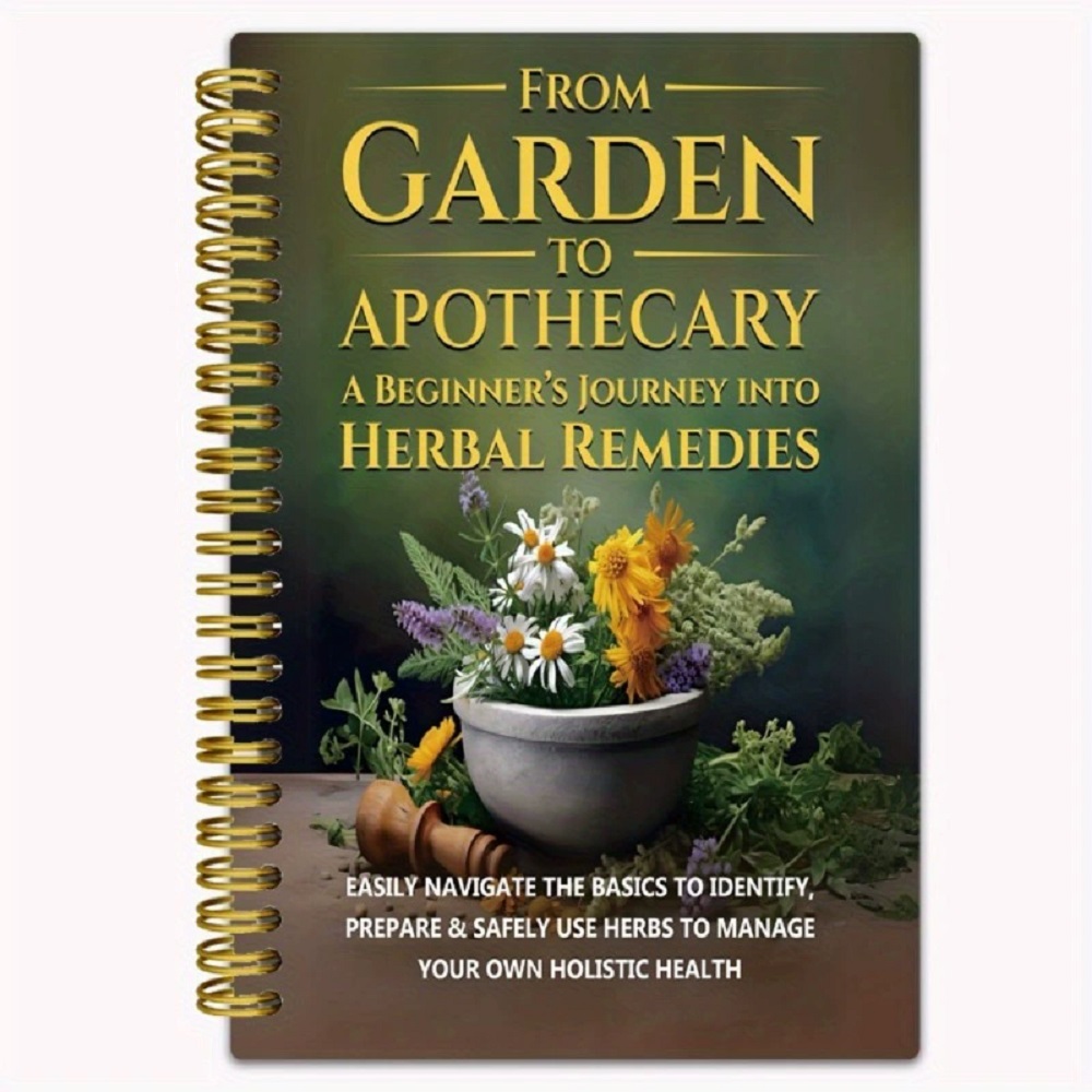 Herbal Wellness - 庭から薬屋へ 初心者のためのハーブ療法の旅 自然とハーブのデイリーウェルネスブック